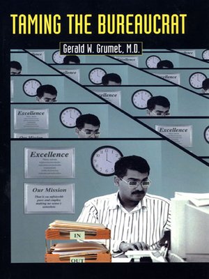 cover image of Taming the Bureaucrat